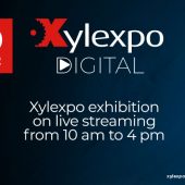 "Xylexpo Digital": Xylexpo exhibition on live streaming!